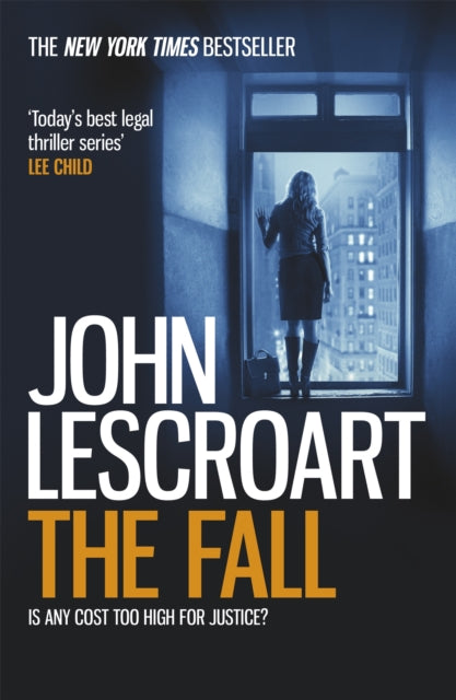 The Fall (Dismas Hardy series, book 16): A complex and gripping legal thriller