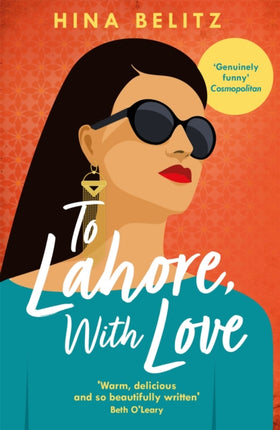 To Lahore, With Love: 'One of those books that warms your heart from the inside out'