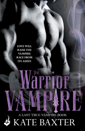 The Warrior Vampire Last True Vampire 2