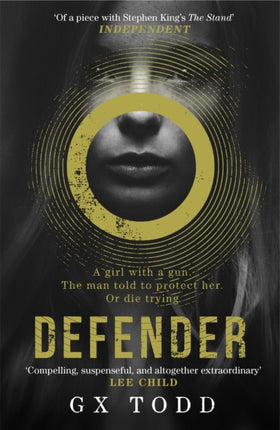 Defender: The most gripping and original post-apocalyptic thriller (The Voices 1)