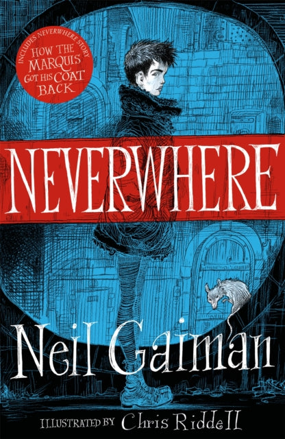 Neverwhere: the Illustrated Edition