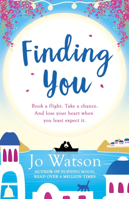 Finding You: A hilarious, romantic read that will have you laughing out loud