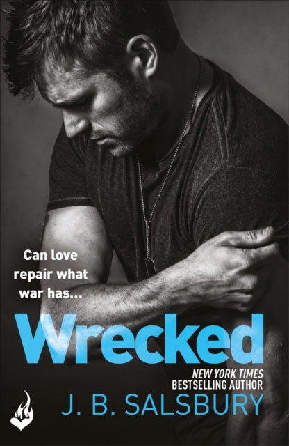 Wrecked: A heartbreakingly beautiful story of love and redemption