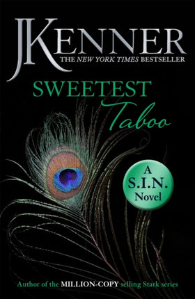 Sweetest Taboo: Dirtiest 3 (Stark/S.I.N.)