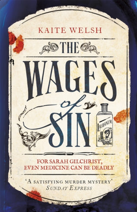 The Wages of Sin: A compelling tale of medicine and murder in Victorian Edinburgh