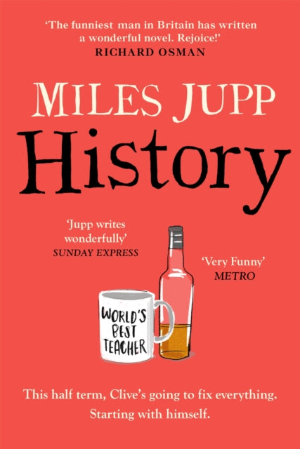 History: The hilarious, unmissable novel from the brilliant Miles Jupp