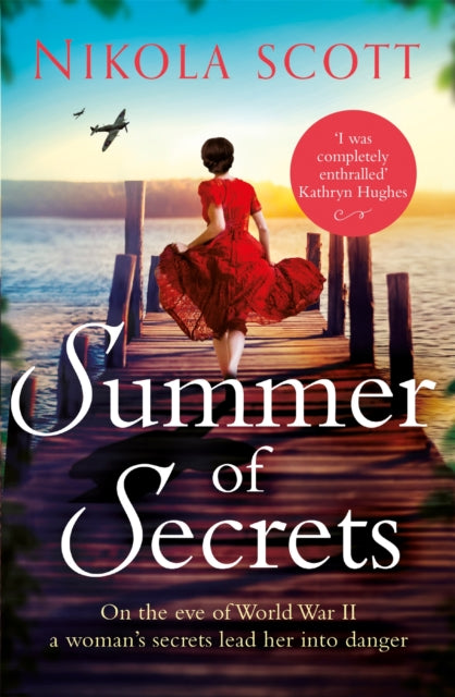 Summer of Secrets: A riveting and heart-breaking novel about dark secrets and dangerous romances