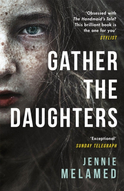 Gather the Daughters: Shortlisted for The Arthur C Clarke Award