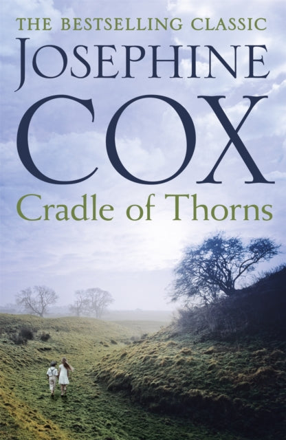 Cradle of Thorns: A spell-binding saga of escape, love and family