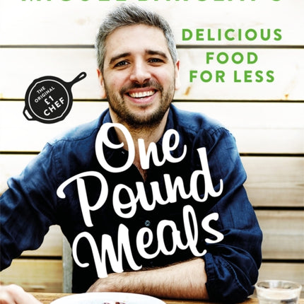 One Pound Meals: Delicious Food for Less