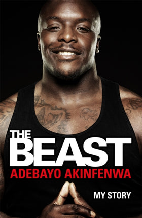 The Beast: My Story