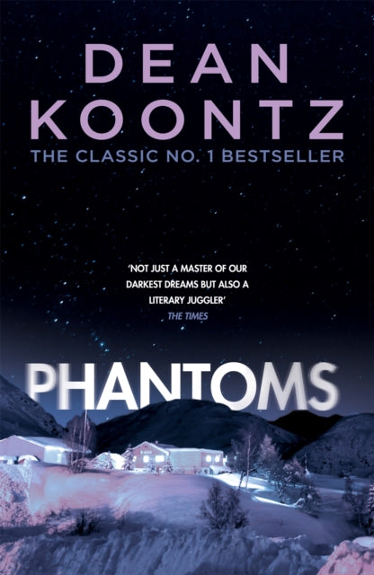 Phantoms: A chilling tale of breath-taking suspense