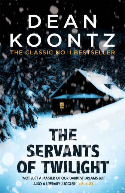 The Servants of Twilight: A dark and compulsive thriller