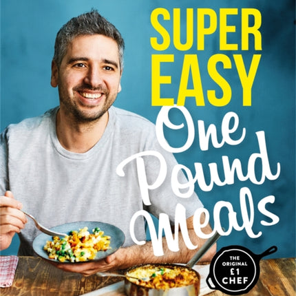 Miguel Barclay's Super Easy One Pound Meals