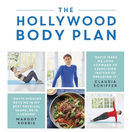 The Hollywood Body Plan: 21 Minutes for 21 Days to Transform Your Body For Life