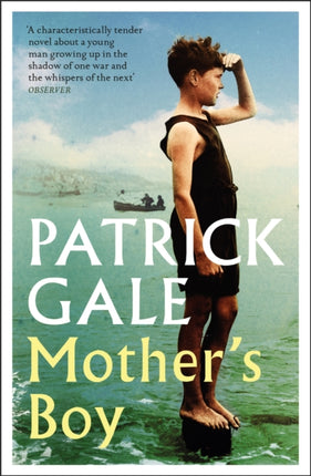 Mother's Boy: A beautifully crafted novel of war, Cornwall, and the relationship between a mother and son