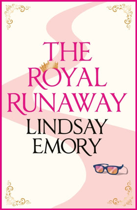 The Royal Runaway: A royally romantic rom-com!