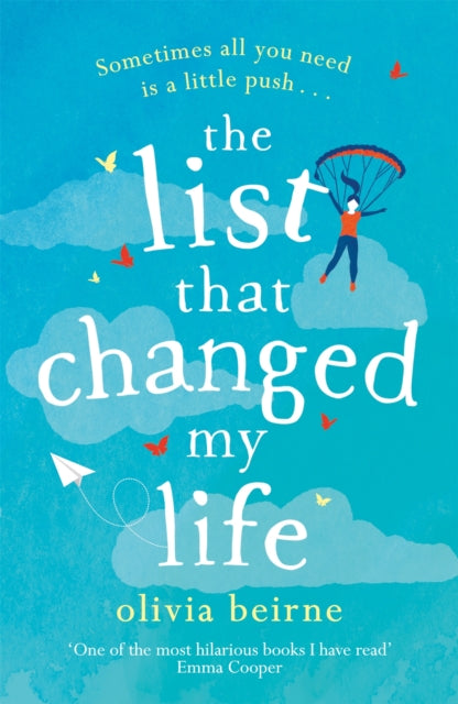 The List That Changed My Life: the uplifting bestseller that will make you weep with laughter!