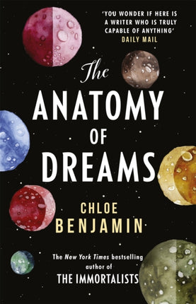 The Anatomy of Dreams: From the bestselling author of THE IMMORTALISTS