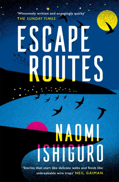 Escape Routes: ‘Winsomely written and engagingly quirky' The Sunday Times