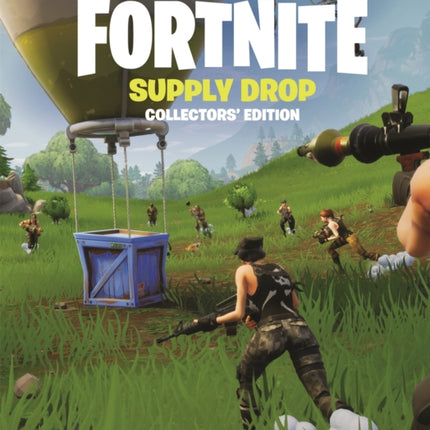 FORTNITE Official: Supply Drop: The Collectors' Edition