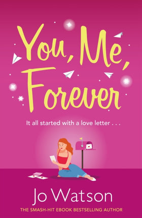 You, Me, Forever: The smash-hit, uplifting rom-com filled with hilarity and heart