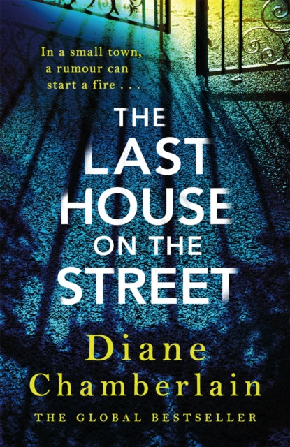 The Last House on the Street: A gripping, moving story of family secrets from the bestselling author