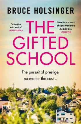 The Gifted School: 'Snapping with tension' Shari Lapena