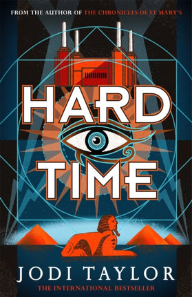 Hard Time: a bestselling time-travel adventure like no other