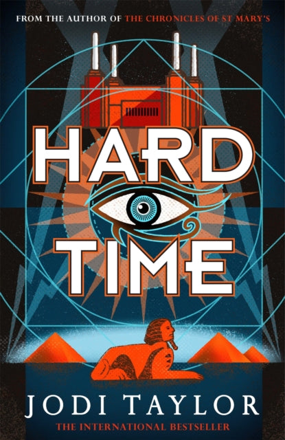 Hard Time: a bestselling time-travel adventure like no other