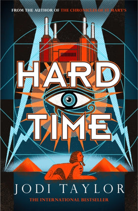 Hard Time: a bestselling time-travel adventure like no other