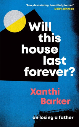 Will This House Last Forever