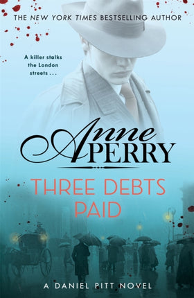 Three Debts Paid (Daniel Pitt Mystery 5)