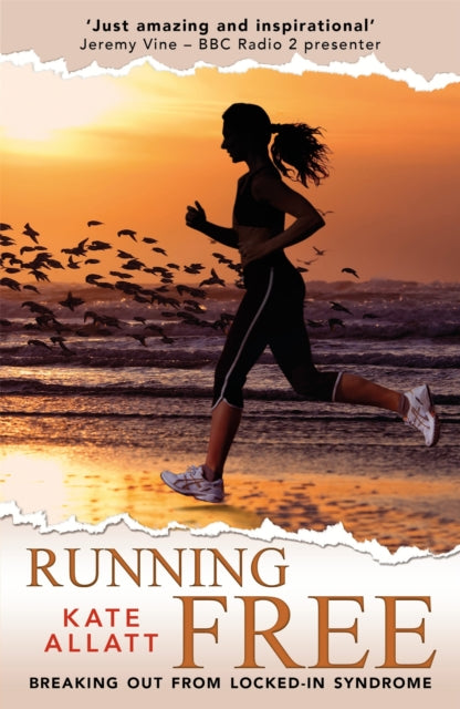 Running Free: Breaking Out from Locked-in Syndrome