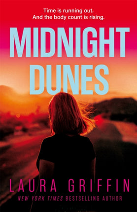 Midnight Dunes: The clock is ticking and the body count is rising in this gripping romantic thriller