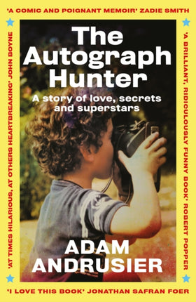 The Autograph Hunter: A story of love, secrets and superstars