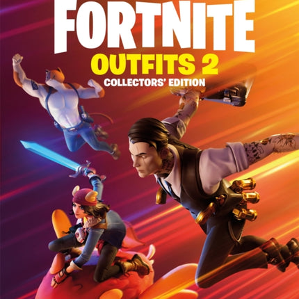 FORTNITE Official: Outfits 2: The Collectors' Edition