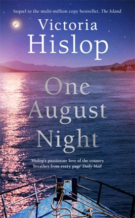 One August Night Sequel to muchloved classic The