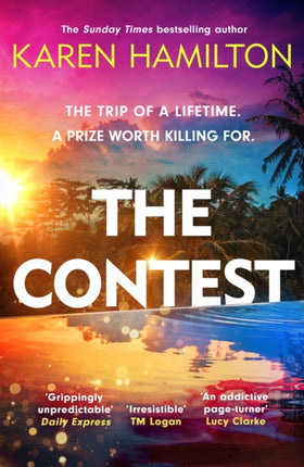 The Contest: The exhilarating and addictive new thriller from the bestselling author of THE PERFECT GIRLFRIEND