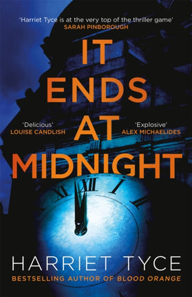 It Ends At Midnight: The addictive bestselling thriller from the author of Blood Orange