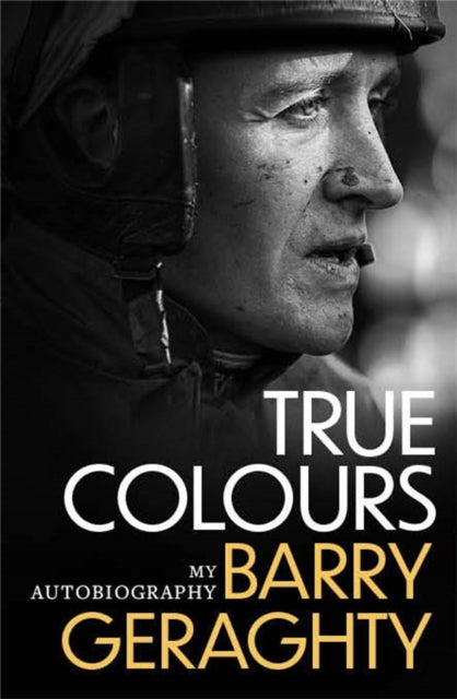 True Colours: My Autobiography