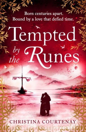 Tempted by the Runes: The stunning and evocative timeslip novel of romance and Viking adventure