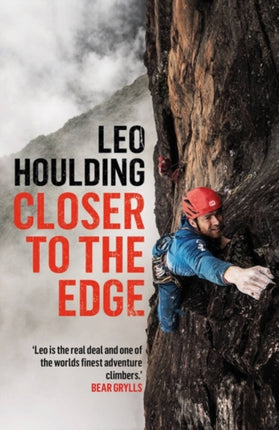 Closer to the Edge: Climbing to the Ends of the Earth