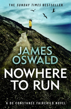 Nowhere to Run: the heartstopping new thriller from the Sunday Times bestselling author