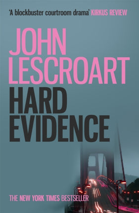 Hard Evidence (Dismas Hardy series, book 3): A gripping murder mystery