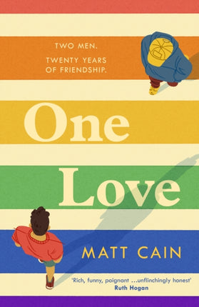 One Love: a brand new uplifting love story from the author of The Secret Life of Albert Entwistle