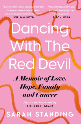 Dancing With The Red Devil A Memoir of Love Hope