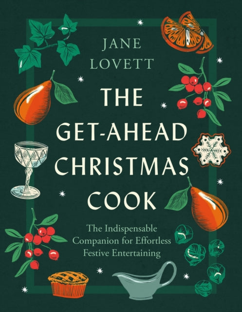 The GetAhead Christmas Cook