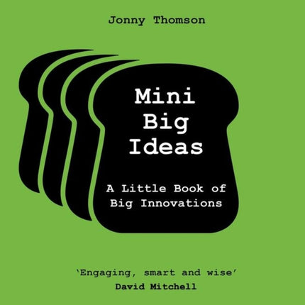 Mini Big Ideas: A Little Book of Big Innovations