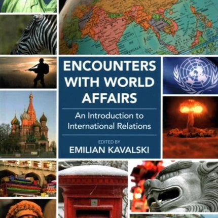 Encounters with World Affairs: An Introduction to International Relations